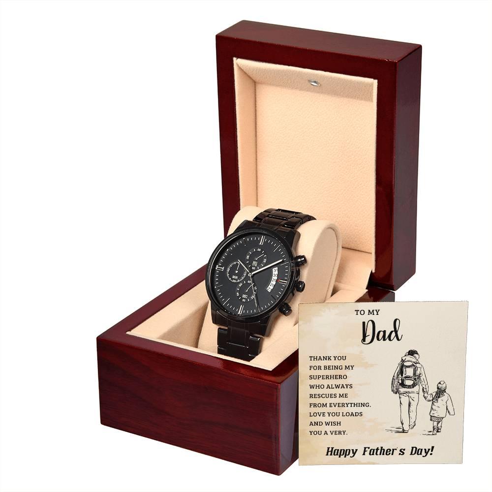 To My Dad My Superhero Black Chronograph Watch