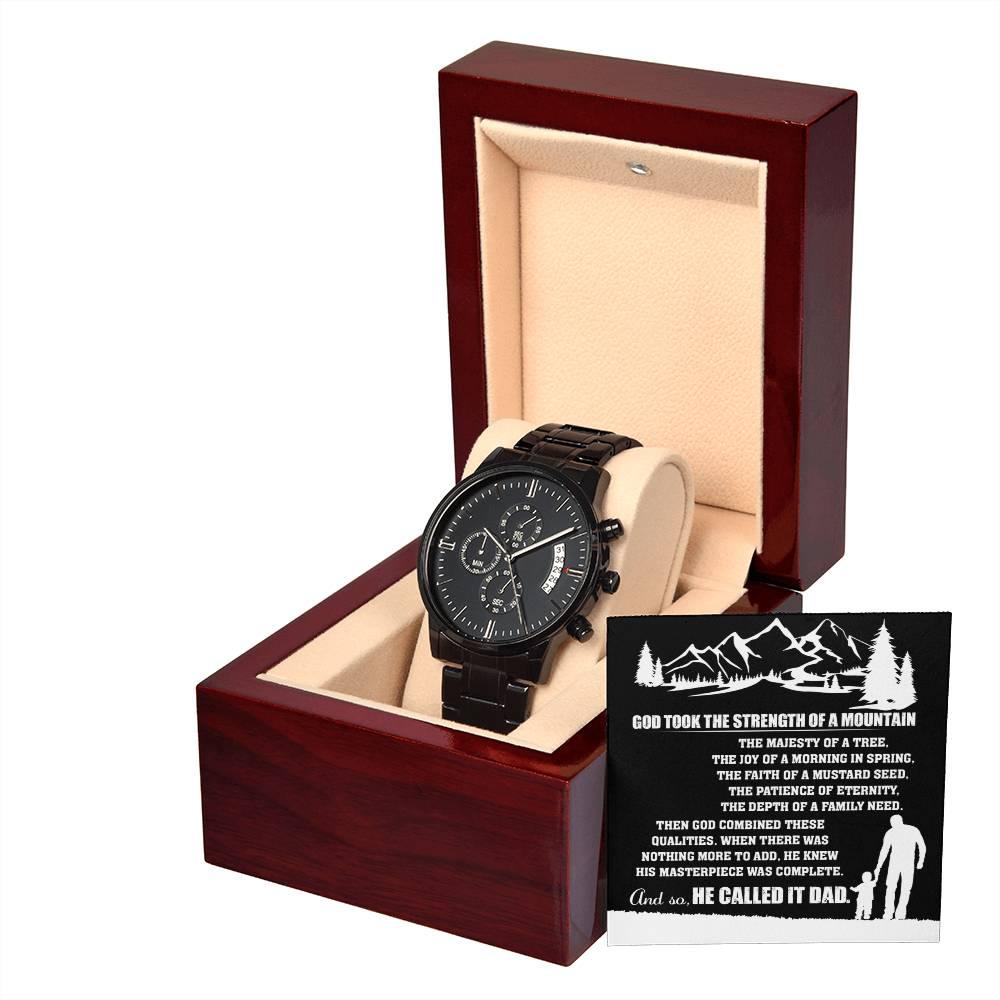 Gift for Dad, God Took The Strength of a Mountain and Called it Dad Black Chronograph Watch