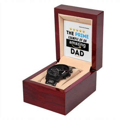 Dad Gift - The Prime Example of an Amazing Dad Black Chronograph Watch