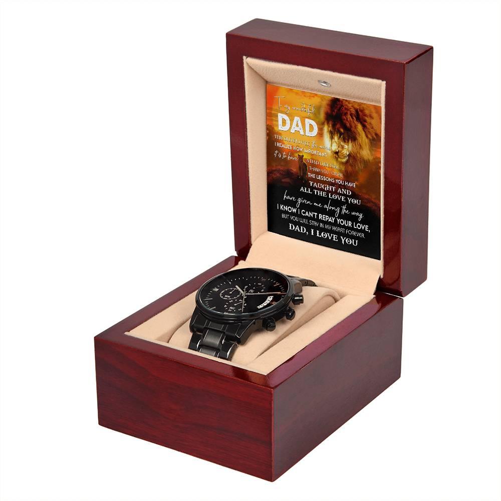 Dad Gift - Repay Your Love- Black Chronograph Watch