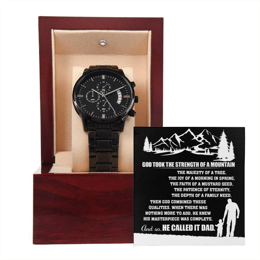 Gift for Dad, God Took The Strength of a Mountain and Called it Dad Black Chronograph Watch