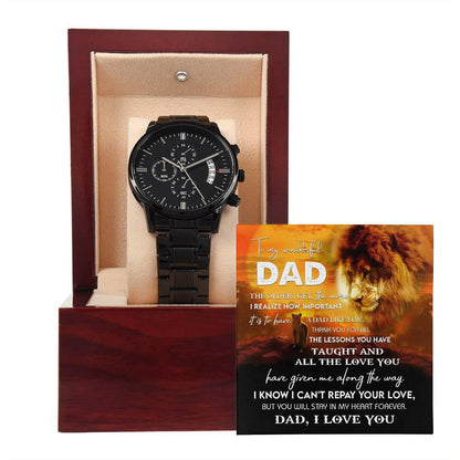 Dad Gift - Repay Your Love- Black Chronograph Watch