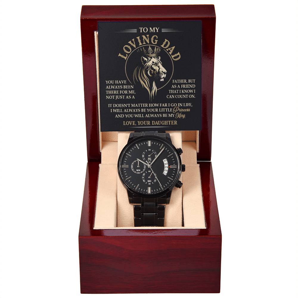 Gift for Dad from Daughter I will Always be Your Princess Black Chronograph Watch