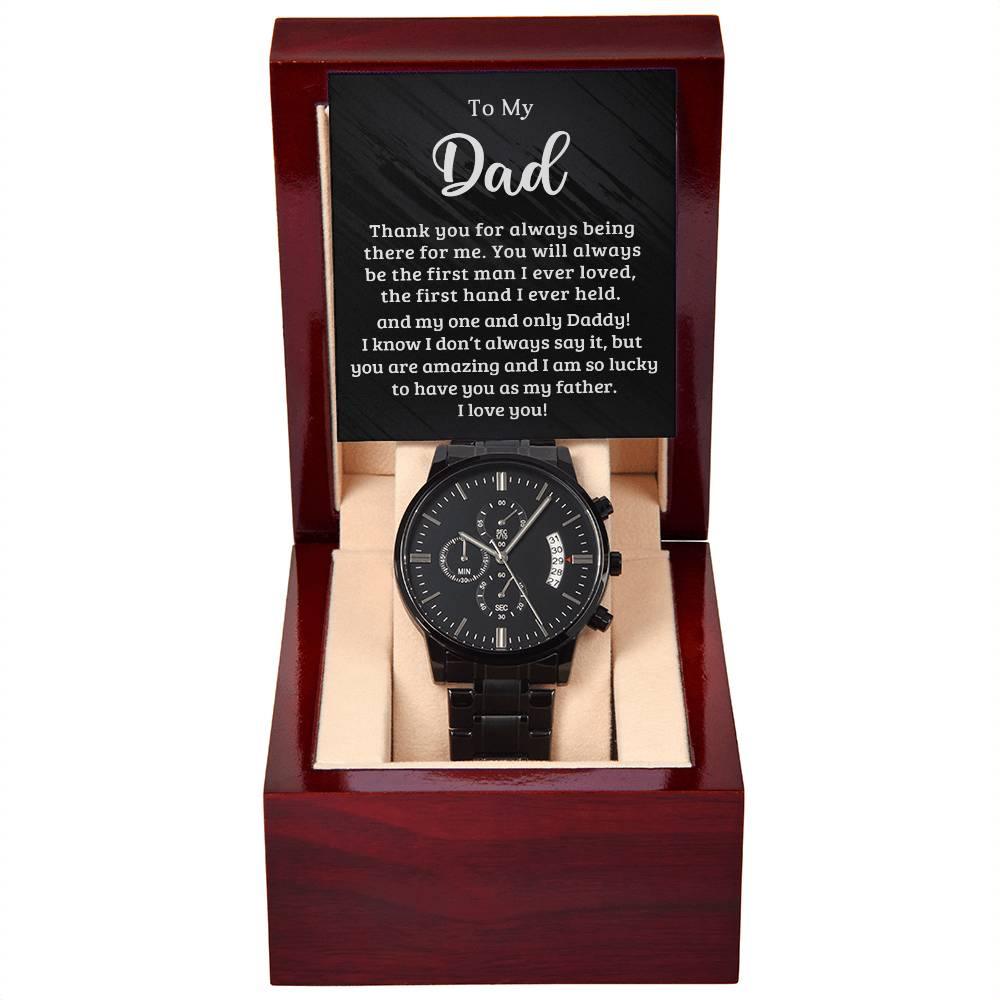 Dad - Your Hand was The First Hand I Held Black Chronograph Watch