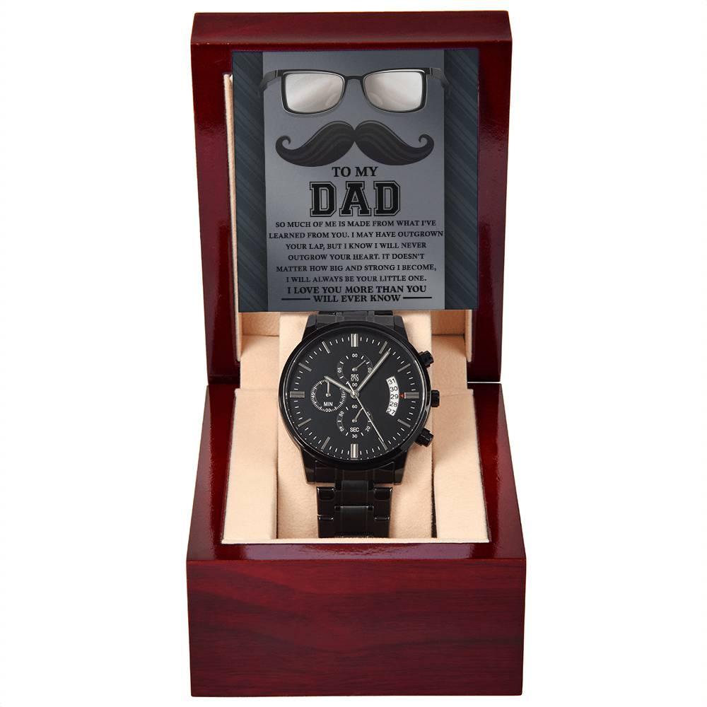 Gift for Dad - What I Learned From You Black Chronograph Watch