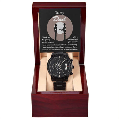 Dad Gift -The Greatest Gifts- Your Love, Time and Trust Black Chronograph Watch