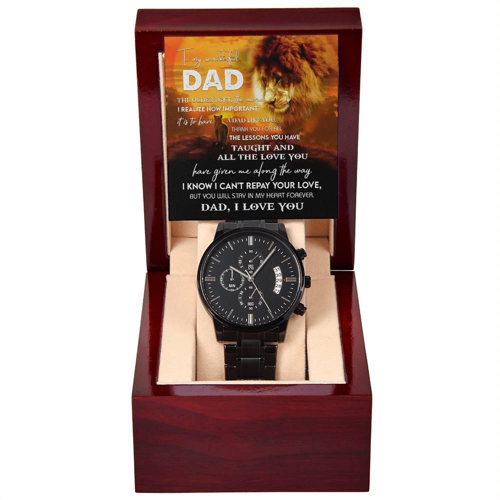 Dad Gift - Repay Your Love- Black Chronograph Watch