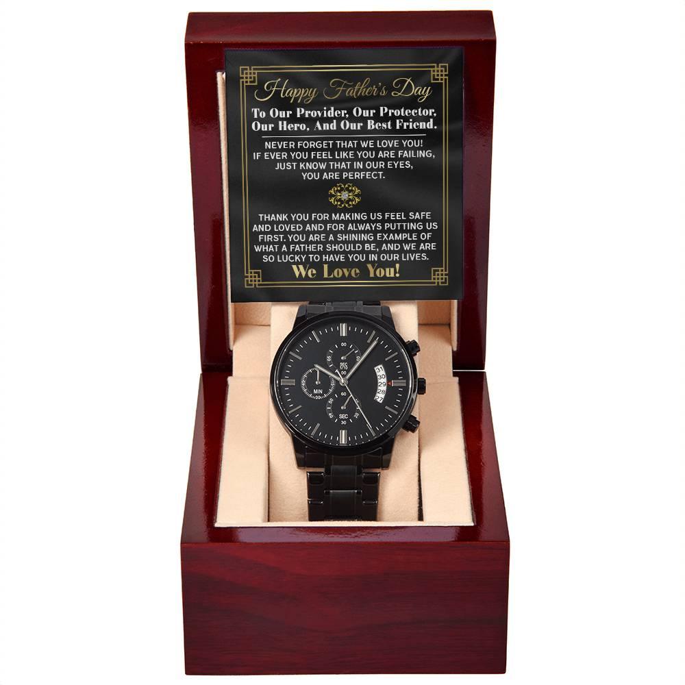 Dad Gift - Our Provider, Protector, Hero, Best Friend Black Chronograph Watch