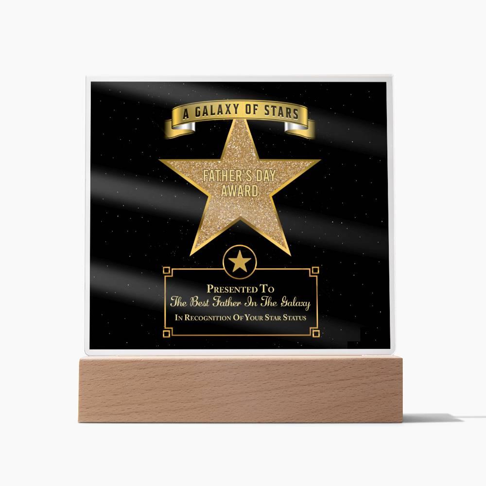 Father's Day Award for Best Father in the Galaxy Acrylic Plaque