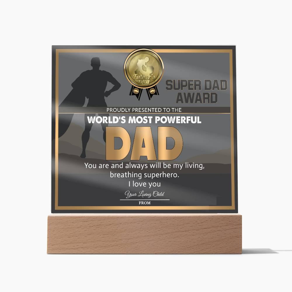 Super Dad Award World's Most Powerful Dad Personalized Acrylic Plaque