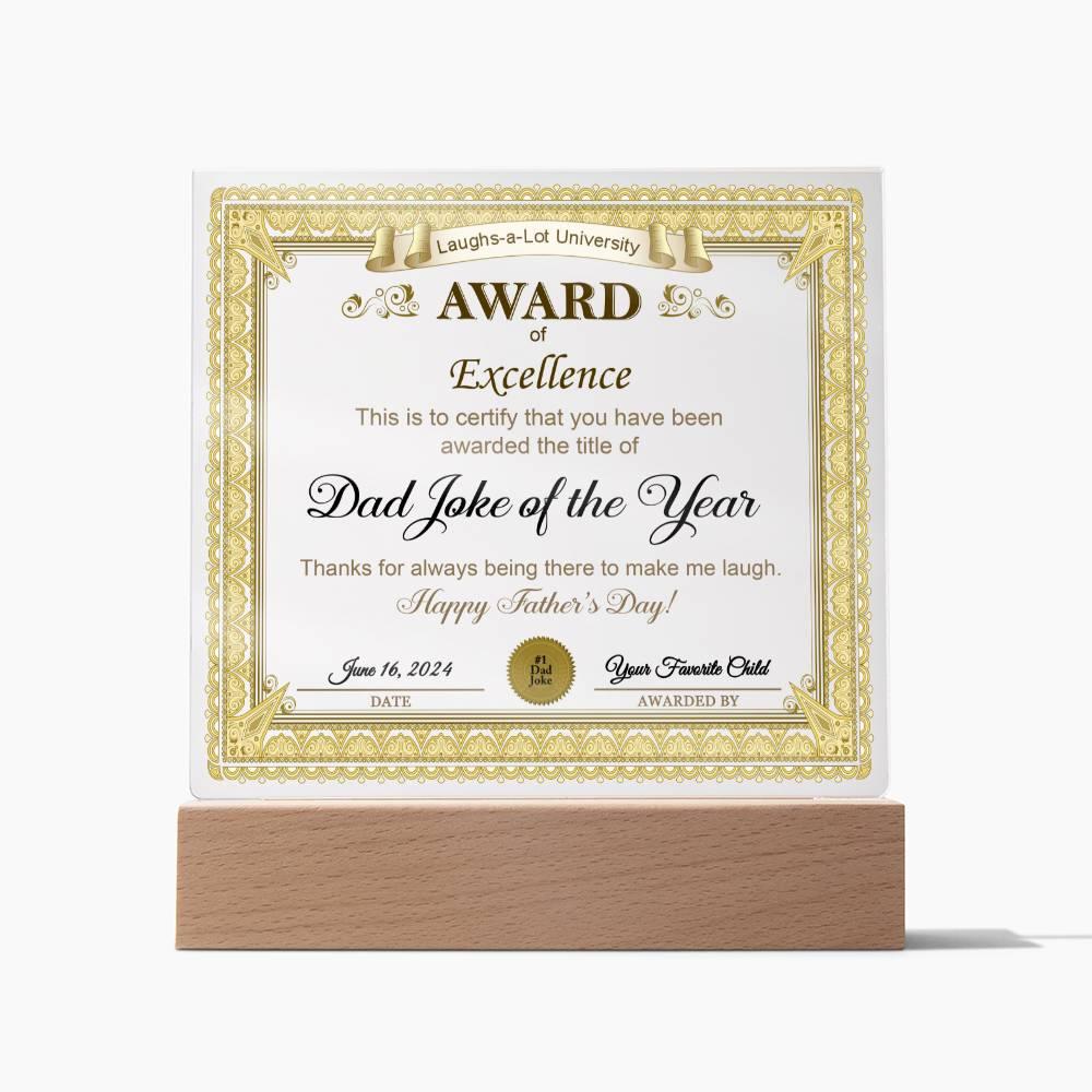 Gift for Dad Award of Excellence for Dad Joke of the Year Personalized Acrylic Plaque