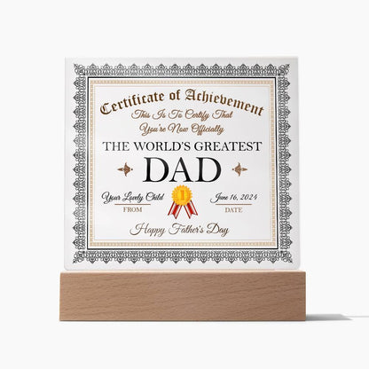 Father's Day Gift Certificate of Achievement for The World's Greatest Dad Personalized Acrylic Plaque