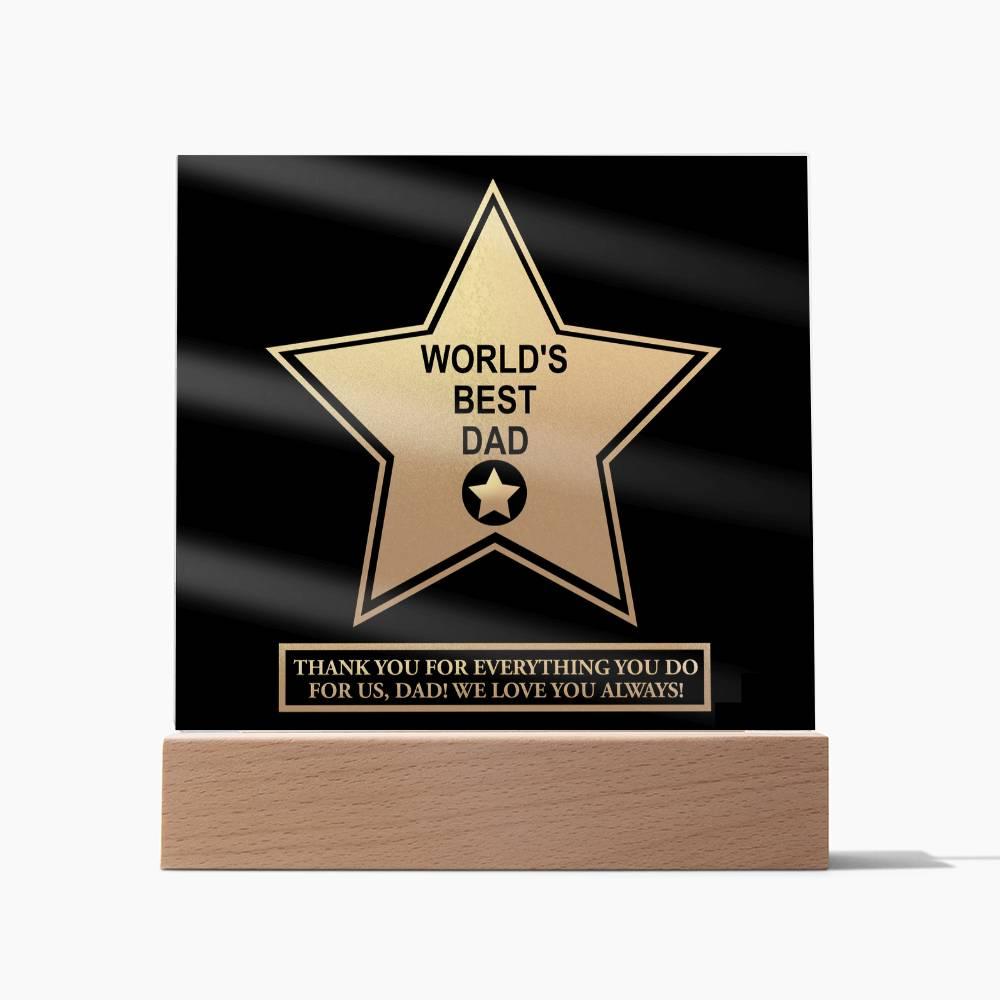 Gift For Dad - World's Best Dad Award Acrylic Plaque