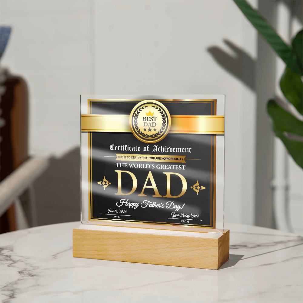 Certificate of Achievement for the World's Greatest Dad Personalized Acrylic Plaque