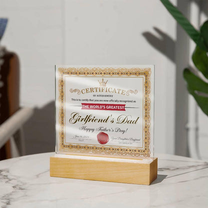 Father's Day Gift Certificate of Achievement for the World's Greatest Girlfriend's Dad Acrylic Plaque