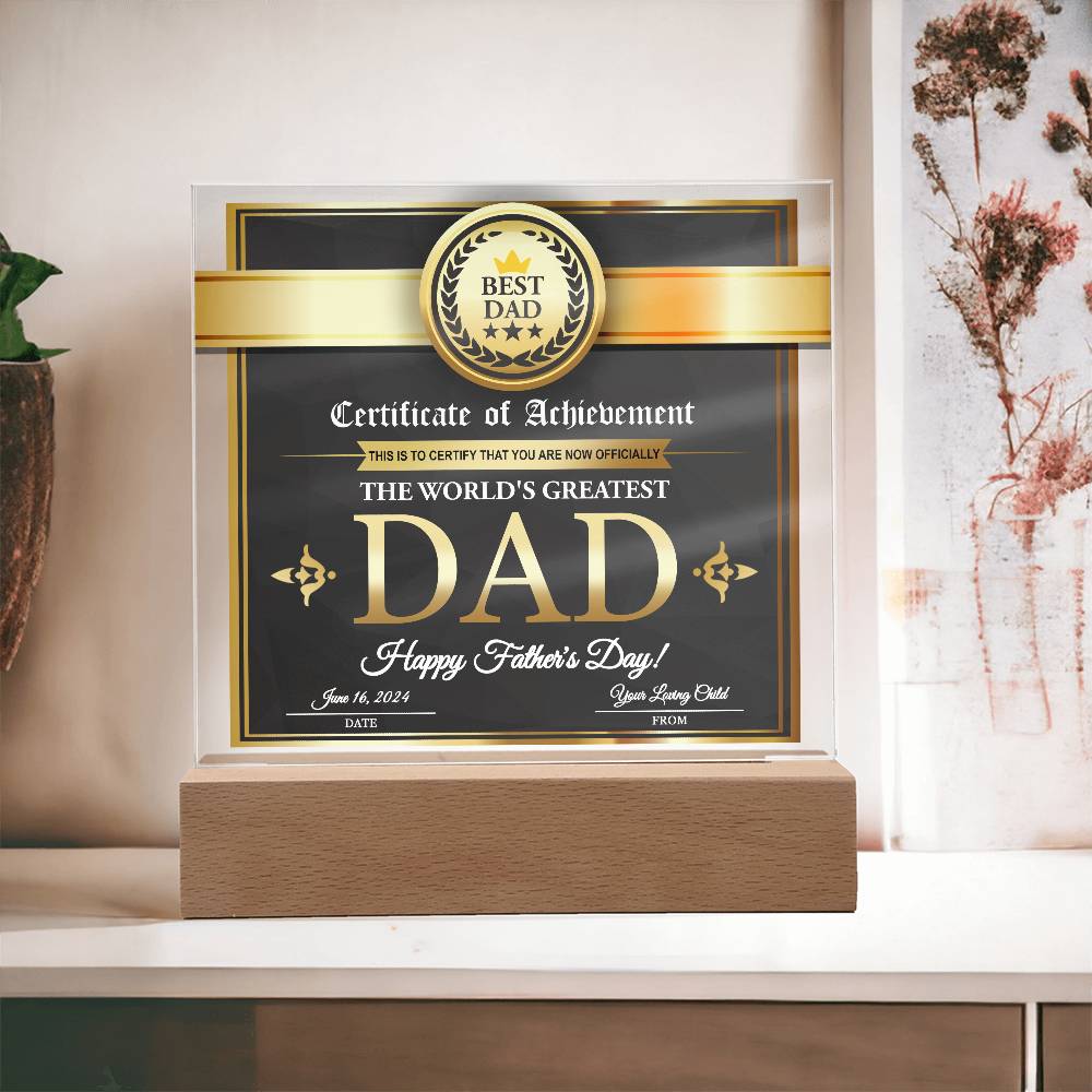 Certificate of Achievement for the World's Greatest Dad Personalized Acrylic Plaque