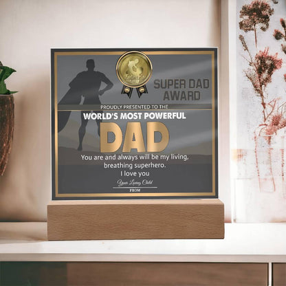 Super Dad Award World's Most Powerful Dad Personalized Acrylic Plaque