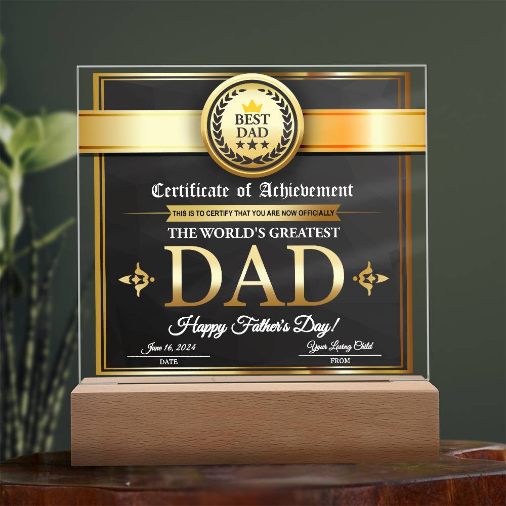 Certificate of Achievement for the World's Greatest Dad Personalized Acrylic Plaque