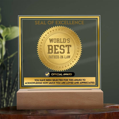 Gift for Father-in-Law Seal of Excellence Award World's Best Father-in-Law Acrylic Plaque