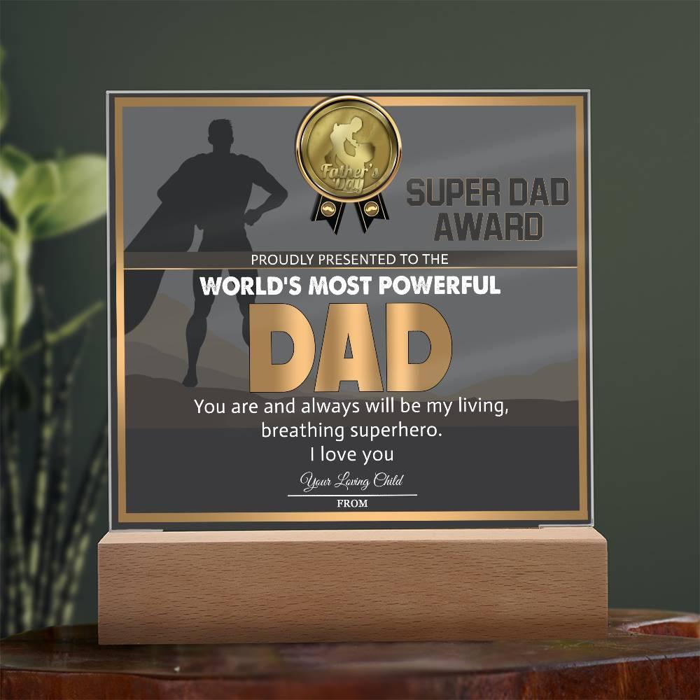 Super Dad Award World's Most Powerful Dad Personalized Acrylic Plaque