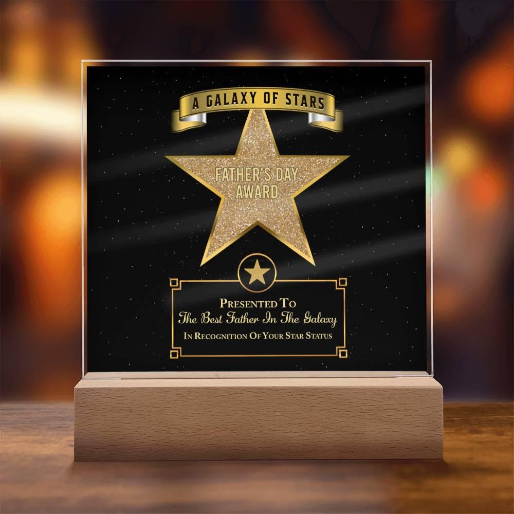 Father's Day Award for Best Father in the Galaxy Acrylic Plaque