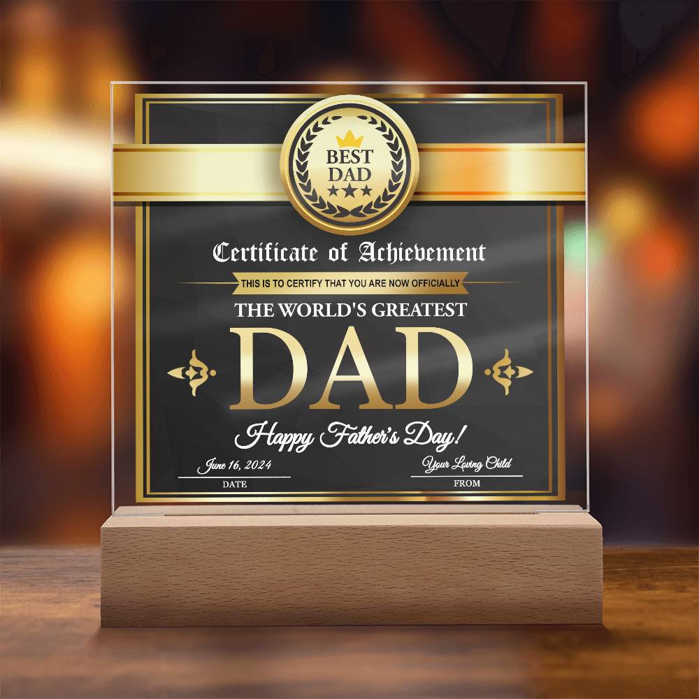 Certificate of Achievement for the World's Greatest Dad Personalized Acrylic Plaque