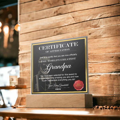 Certificate of Appreciation - The World's Greatest Grandpa Acrylic Plaque