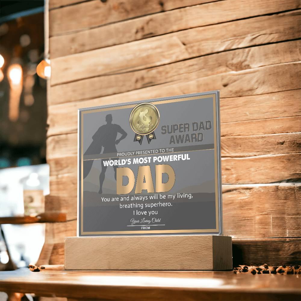 Super Dad Award World's Most Powerful Dad Personalized Acrylic Plaque