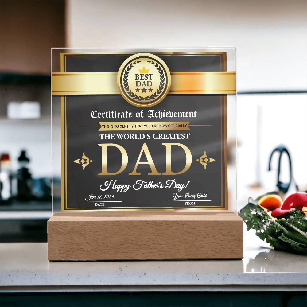 Certificate of Achievement for the World's Greatest Dad Personalized Acrylic Plaque