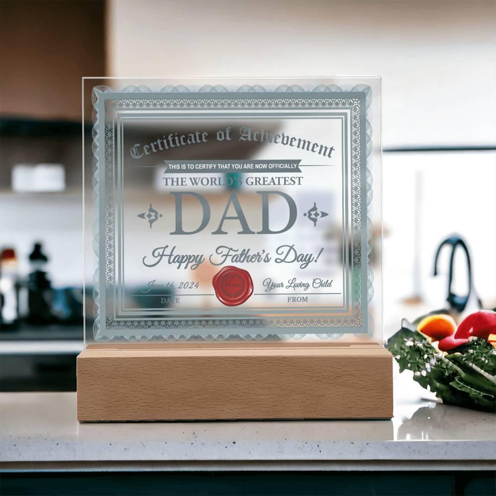 Dad Certificate of Achievement The World's Greatest Dad Happy Father's Day Personalized Acrylic Plaque