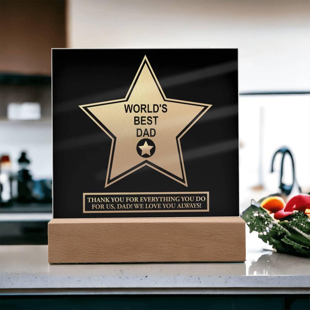 Gift For Dad - World's Best Dad Award Acrylic Plaque