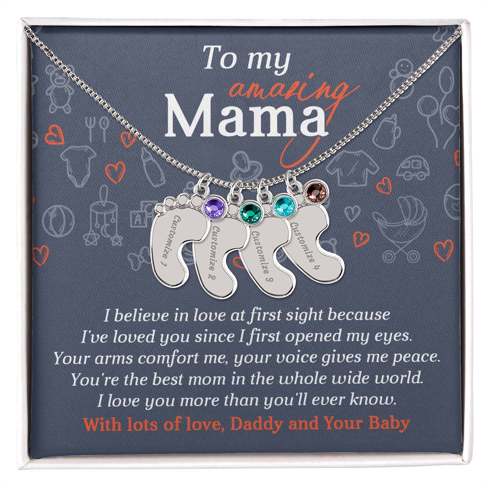 To My Amazing Mama I Believe in Love at First Sight Engraved Name Baby Feet Pendant Necklace with Birthstone