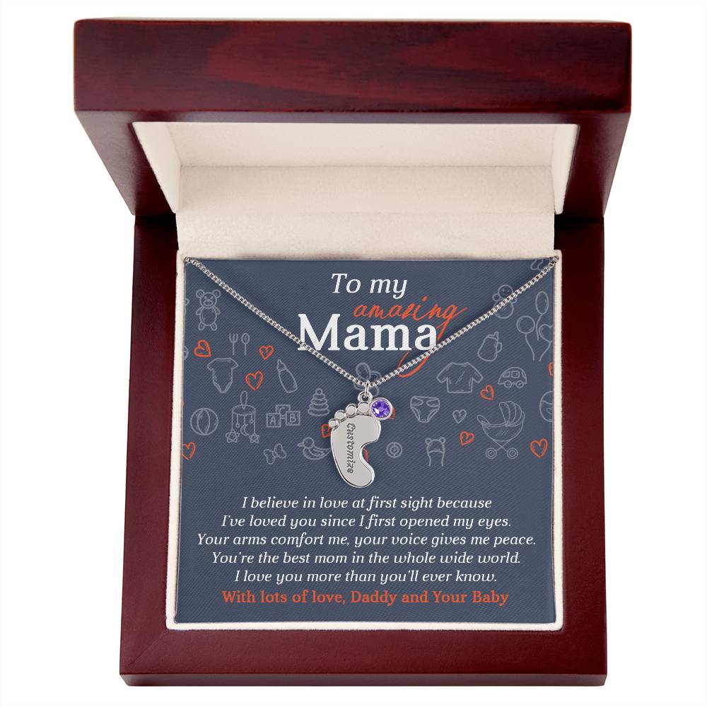 To My Amazing Mama I Believe in Love at First Sight Engraved Name Baby Feet Pendant Necklace with Birthstone