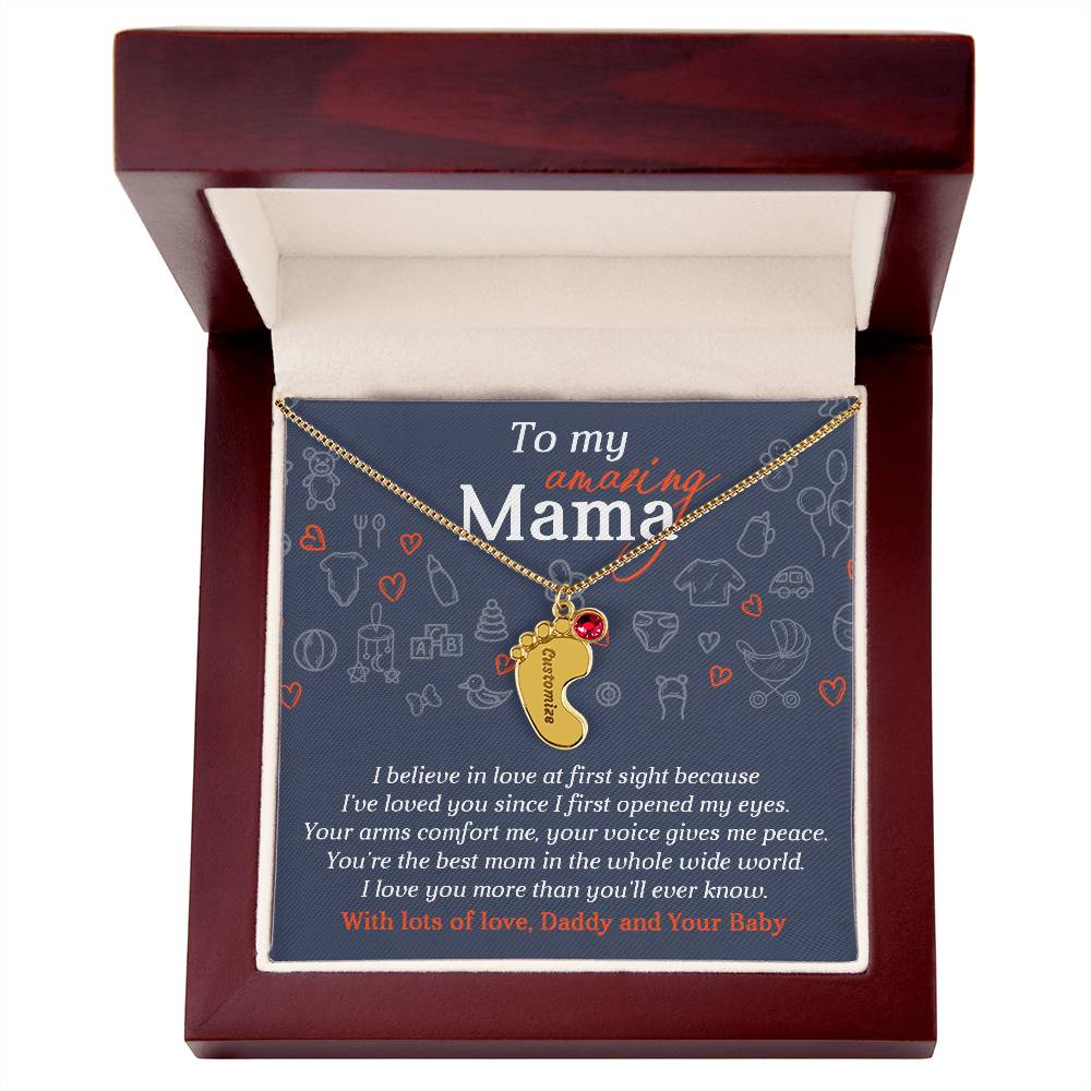 To My Amazing Mama I Believe in Love at First Sight Engraved Name Baby Feet Pendant Necklace with Birthstone