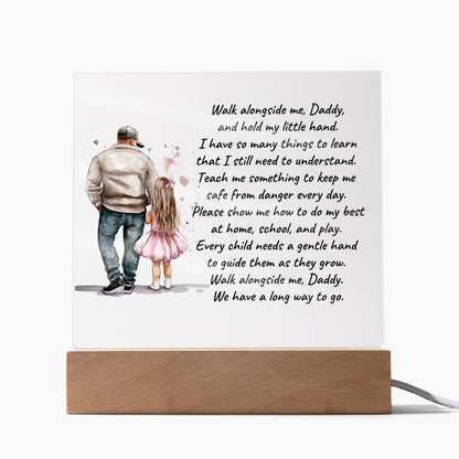 Father and Daughter Walk Alongside Me, Daddy Personalized Acrylic Plaque