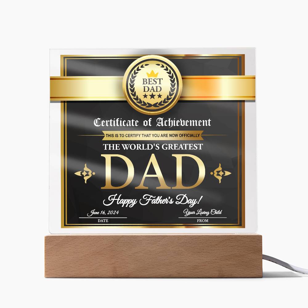 Certificate of Achievement for the World's Greatest Dad Personalized Acrylic Plaque