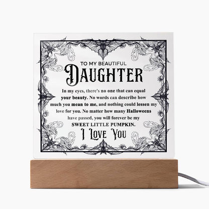 Daughter - Sweet Little Pumpkin Acrylic Square Plaque with Lighted LED Wooden Base