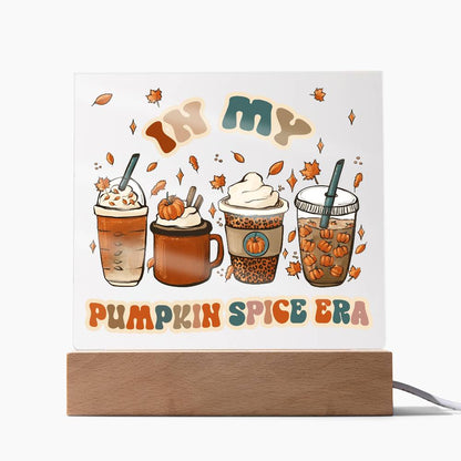 Pumpkin Spice Era Acrylic Square Plaque with LED Wooden Base