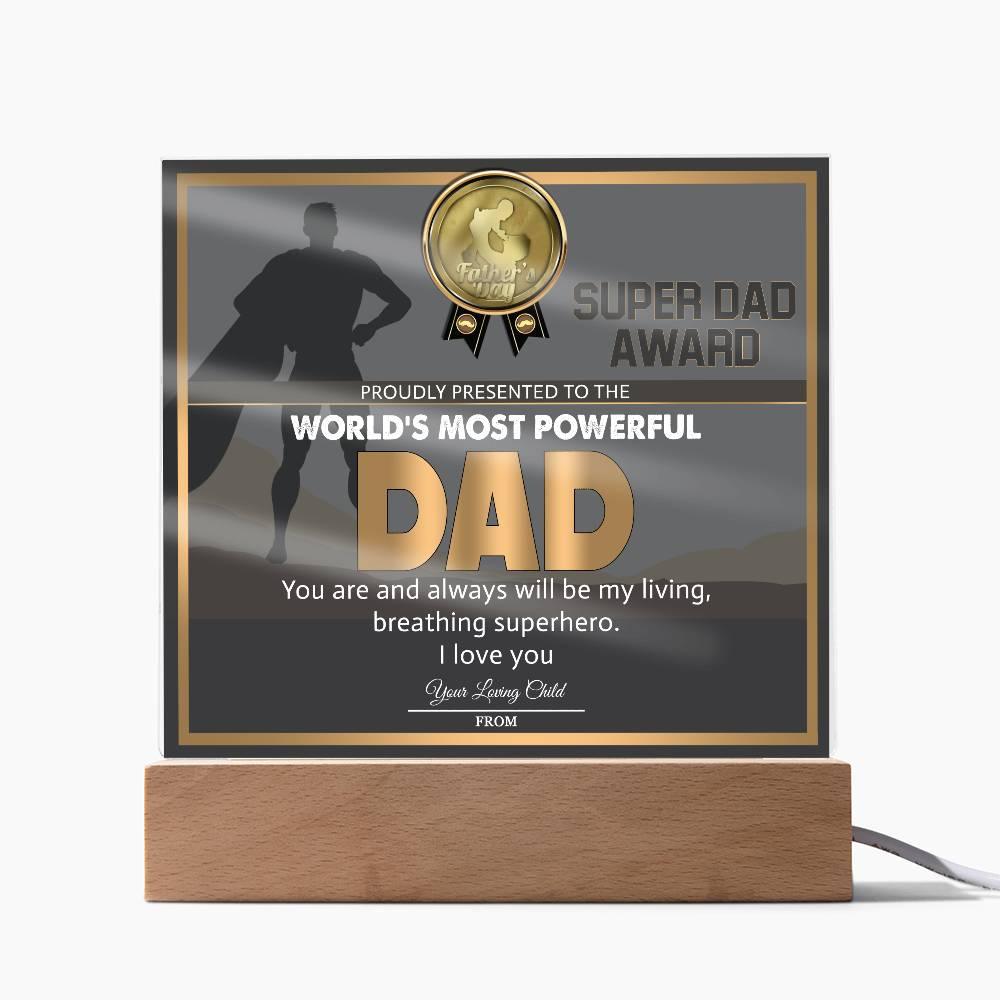 Super Dad Award World's Most Powerful Dad Personalized Acrylic Plaque