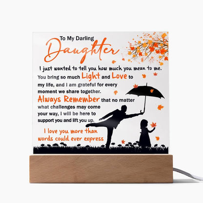 Daughter - Grateful for Every Moment We Share Together - Acrylic Plaque