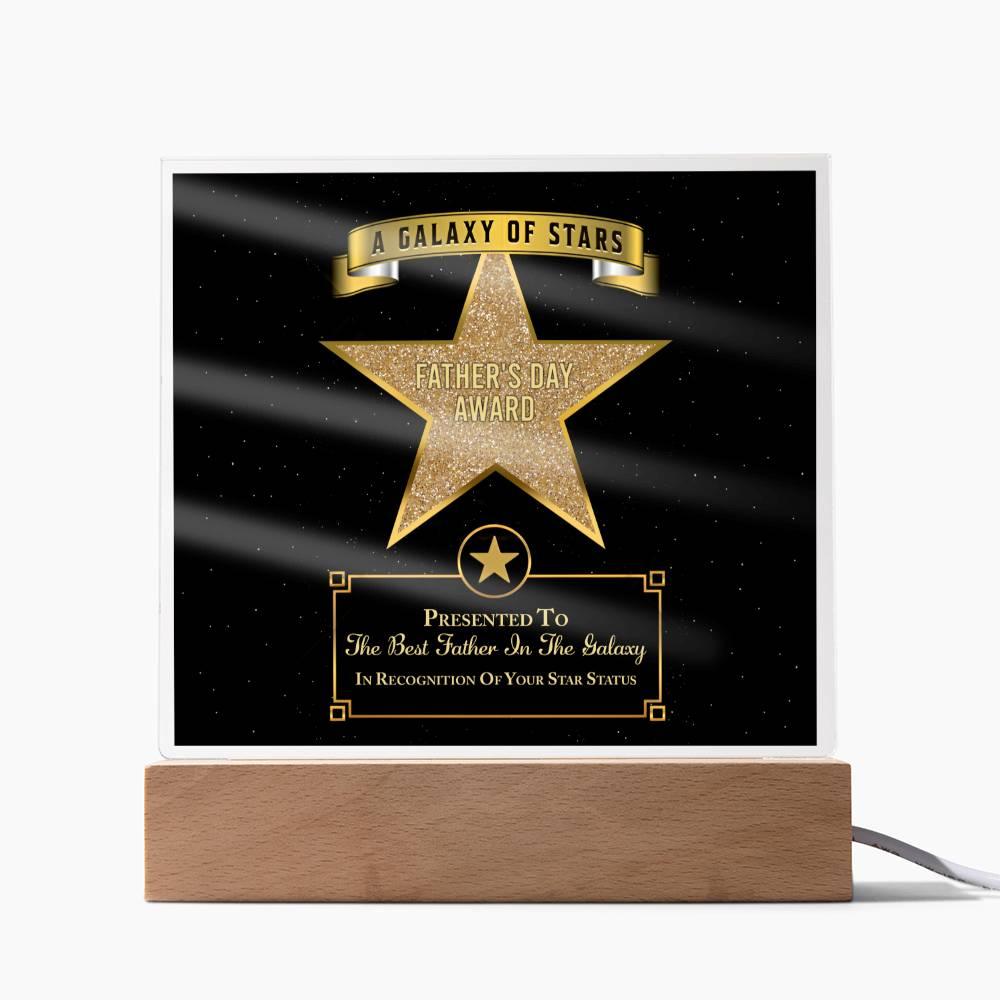 Father's Day Award for Best Father in the Galaxy Acrylic Plaque