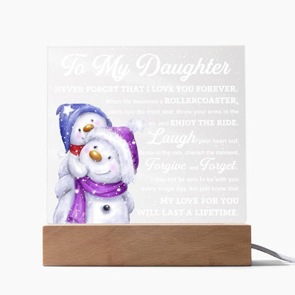 Daughter Gift - Enjoy The Ride Acrylic Square Plaque with LED Wooden Base