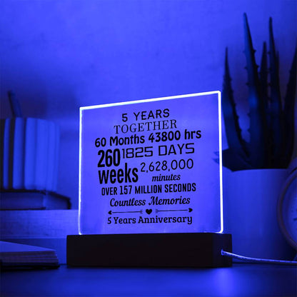 Anniversary Gift Five Years Together Acrylic Square Plaque with Lighted LED Wooden Base