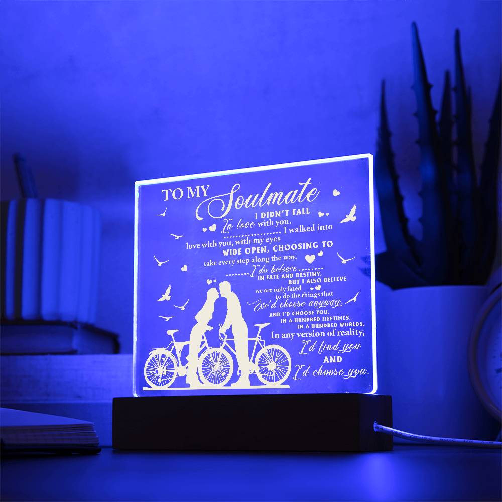 Soulmate - I Believe in Fate And Destiny Acrylic Plaque with Lighted LED Wooden Base