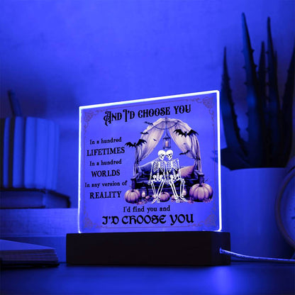 Halloween Decor - I Choose You Acrylic Square Plaque with LED Wooden Base