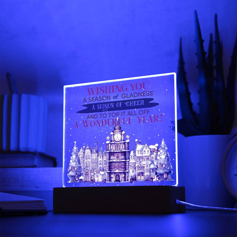 Wishing You a Season of Gladness Holiday Acrylic Plaque with Lighted LED Wooden Base