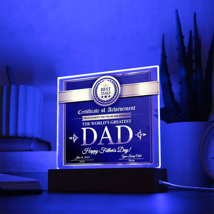 Certificate of Achievement for the World's Greatest Dad Personalized Acrylic Plaque