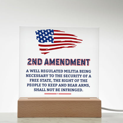 Second Amendment Patriotic Acrylic Square Plaque with LED Wooden Base