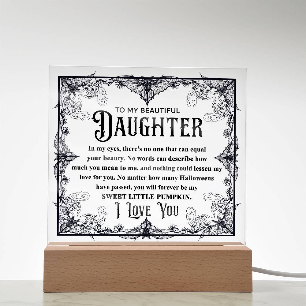 Daughter - Sweet Little Pumpkin Acrylic Square Plaque with Lighted LED Wooden Base