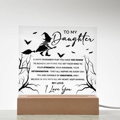 Daughter - I Believe in You - Lighted Acrylic Plaque